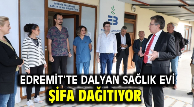 Edremit'te Dalyan Sağlık Evi Şifa Dağıtıyor