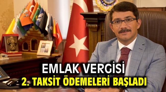 Emlak Vergisi 2. Taksit Ödemeleri Başladı