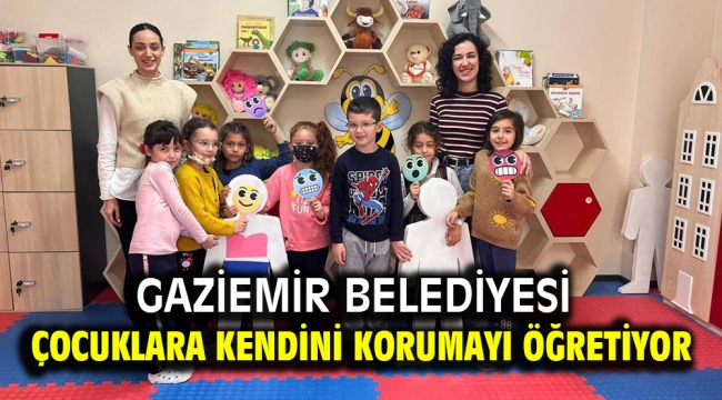 Gaziemir Belediyesi çocuklara kendini korumayı öğretiyor