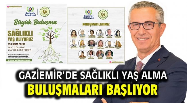 Gaziemir'de Sağlıklı Yaş Alma buluşmaları başlıyor