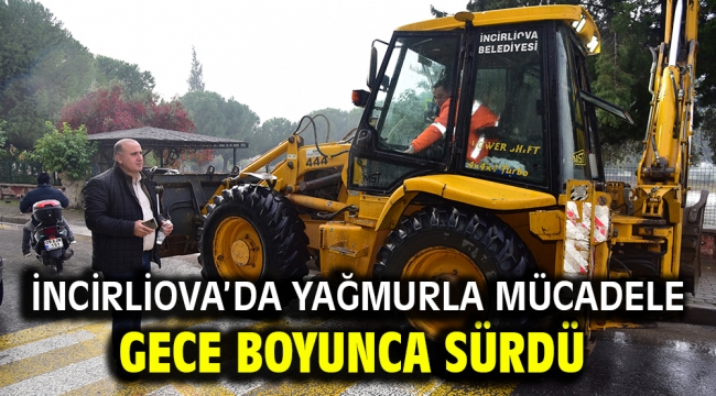 İncirliova'da yağmurla mücadele gece boyunca sürdü 