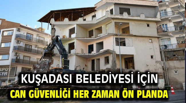 Kuşadası Belediyesi İçin Can Güvenliği Her Zaman Ön Planda