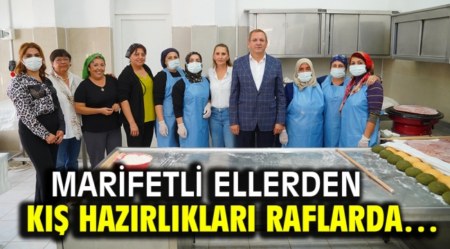 Marifetli Ellerden Kış Hazırlıkları Raflarda…