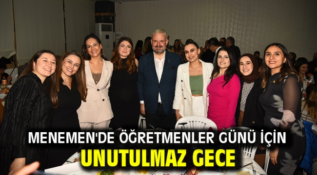 Menemen'de Öğretmenler Günü İçin Unutulmaz Gece