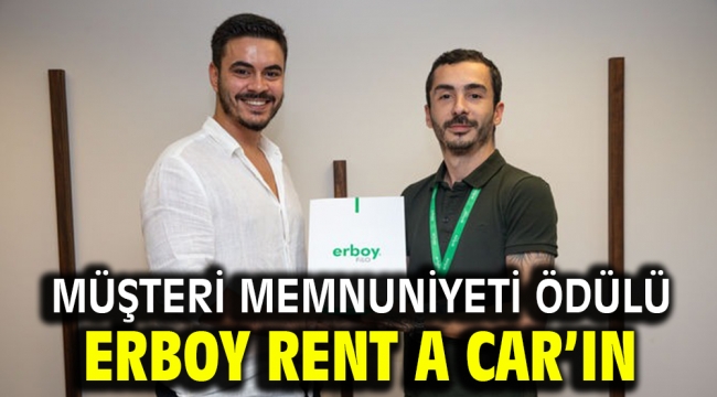 Müşteri Memnuniyeti ödülü Erboy Rent a Car'ın