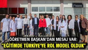 Öğretmen Başkan'dan mesaj var: "Eğitimde Türkiye'ye rol model olduk"