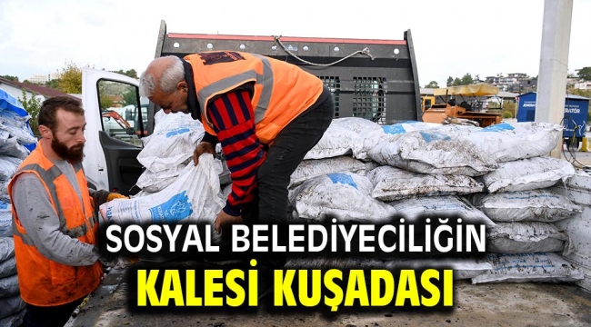 Sosyal Belediyeciliğin Kalesi Kuşadası