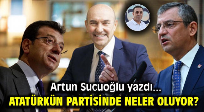 ATATÜRKÜN PARTİSİNDE  NELER OLUYOR?