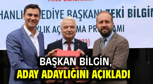 Başkan Bilgin, Aday Adaylığını Açıkladı