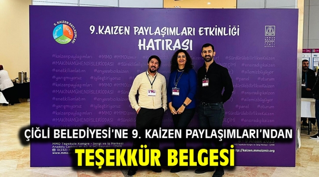 Çiğli Belediyesi'ne 9. Kaizen Paylaşımları'ndan Teşekkür Belgesi