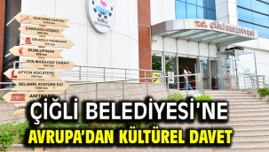 Çiğli Belediyesi'ne Avrupa'dan Kültürel Davet