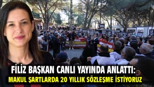 Filiz Başkan Canlı Yayında Anlattı: Makul Şartlarda 20 Yıllık Sözleşme İstiyoruz