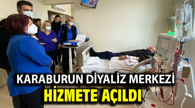 Karaburun Diyaliz Merkezi Hizmete Açıldı