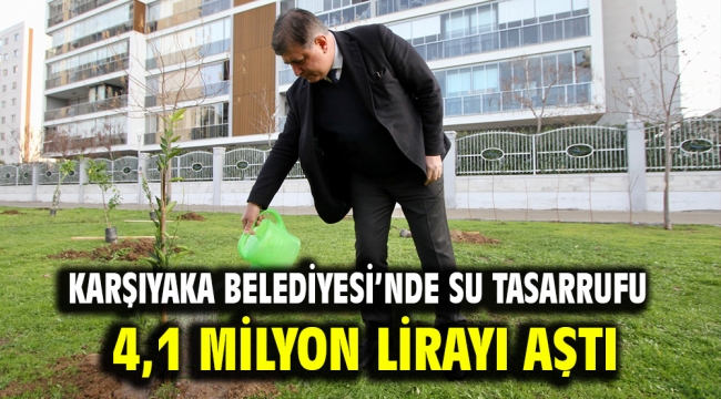 Karşıyaka Belediyesi'nde su tasarrufu 4,1 milyon lirayı aştı