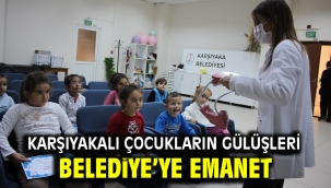Karşıyakalı çocukların gülüşleri Belediye'ye emanet