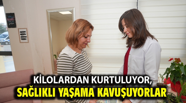 Kilolardan kurtuluyor, sağlıklı yaşama kavuşuyorlar   