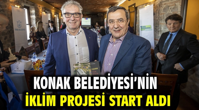 Konak Belediyesi'nin iklim projesi start aldı