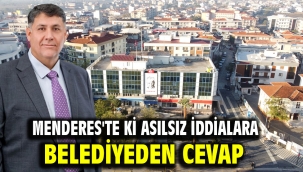 Menderes'te ki Asılsız İddialara Belediyeden Cevap