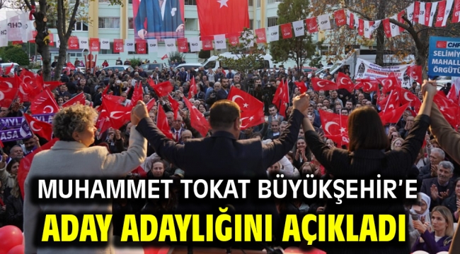 Muhammet Tokat Büyükşehir'e aday adaylığını açıkladı