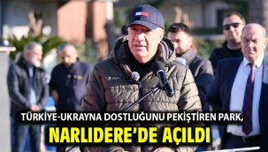 Türkiye-Ukrayna Dostluğunu Pekiştiren Park, Narlıdere'de Açıldı
