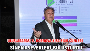 Uluslararası 3. Bornova Kısa Film Günleri  sinemaseverleri buluşturdu