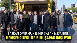 Başkan Ömer Günel Her Sabah Mesaisine Hemşehrileri İle Buluşarak Başlıyor