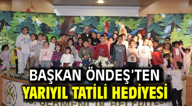 Başkan Öndeş'ten Yarıyıl Tatili Hediyesi