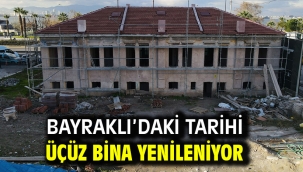 Bayraklı'daki tarihi üçüz bina yenileniyor