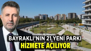 Bayraklı'nın 21 yeni parkı hizmete açılıyor