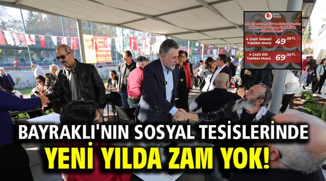 Bayraklı'nın sosyal tesislerinde yeni yılda zam yok!