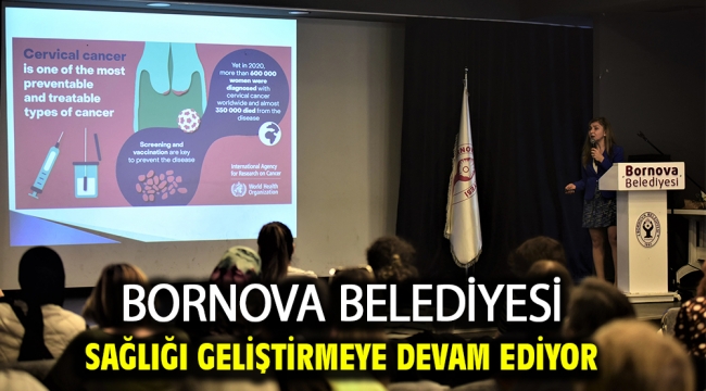 Bornova Belediyesi sağlığı geliştirmeye devam ediyor