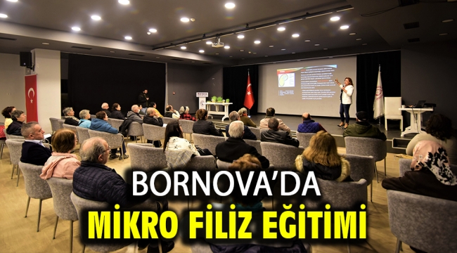 Bornova'da Mikro Filiz Eğitimi