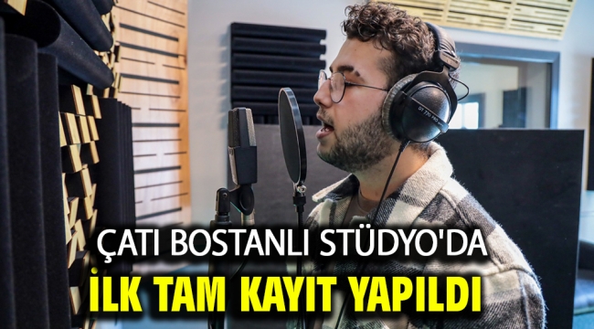 Çatı Bostanlı Stüdyo'da ilk tam kayıt yapıldı