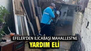 Efeler'den Ilıcabaşı Mahallesi'ne Yardım Eli