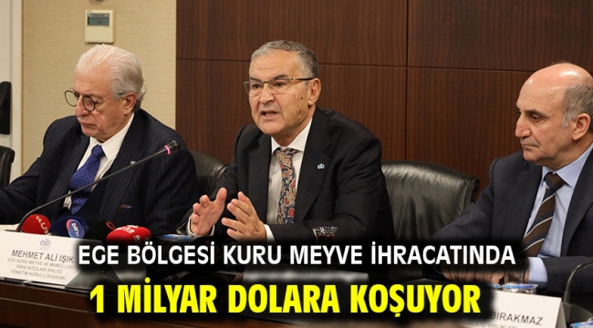 Ege Bölgesi kuru meyve ihracatında 1 milyar dolara koşuyor