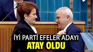 İyi Parti Efeler adayı Atay oldu