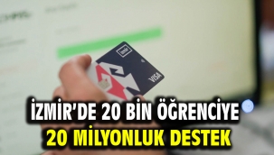 ​İzmir'de 20 bin öğrenciye 20 milyonluk destek