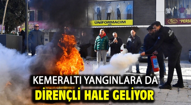 Kemeraltı yangınlara da dirençli hale geliyor