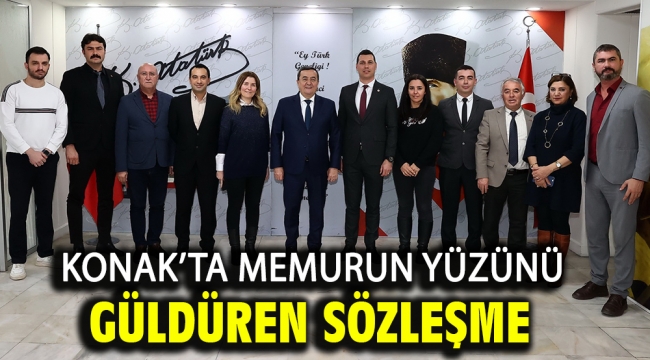 Konak'ta memurun yüzünü güldüren sözleşme