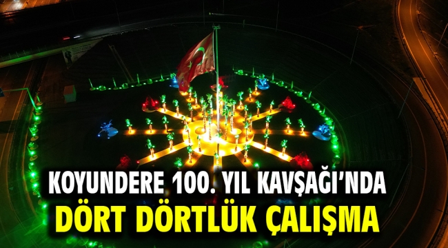 Koyundere 100. Yıl Kavşağı'nda Dört Dörtlük Çalışma