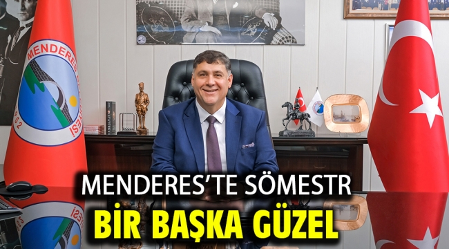 Menderes'te Sömestr Bir Başka Güzel