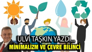 Minimalizm ve Çevre Bilinci