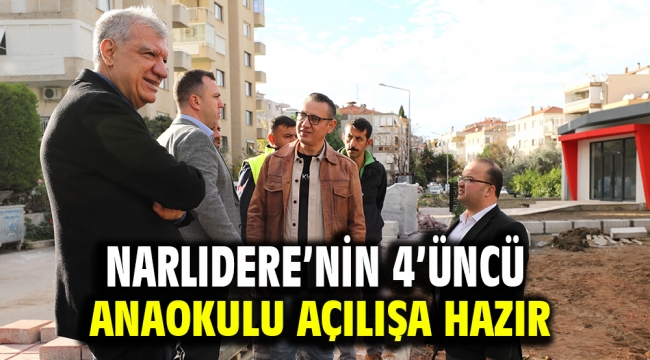 Narlıdere'nin 4'üncü Anaokulu Açılışa Hazır