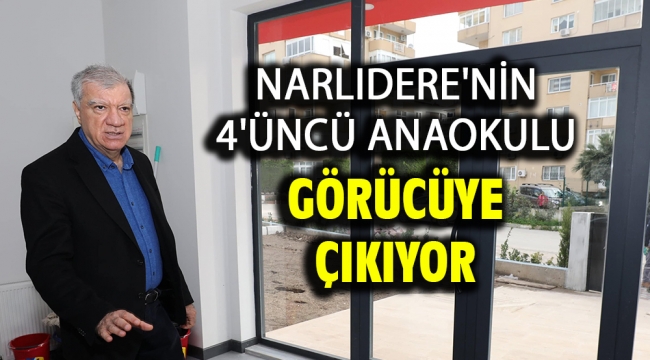 Narlıdere'nin 4'üncü Anaokulu Görücüye Çıkıyor