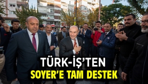 Türk-İş'ten Soyer'e tam destek