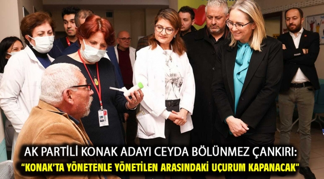 AK Partili Konak Adayı Ceyda Bölünmez Çankırı: "Konak'ta yönetenle yönetilen arasındaki uçurum kapanacak"