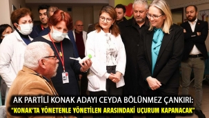 AK Partili Konak Adayı Ceyda Bölünmez Çankırı: "Konak'ta yönetenle yönetilen arasındaki uçurum kapanacak"