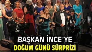 Başkan İnce'ye doğum günü sürprizi