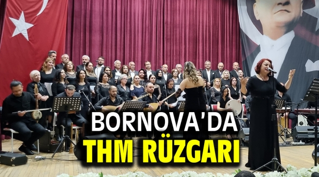 Bornova'da THM rüzgarı