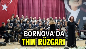 Bornova'da THM rüzgarı